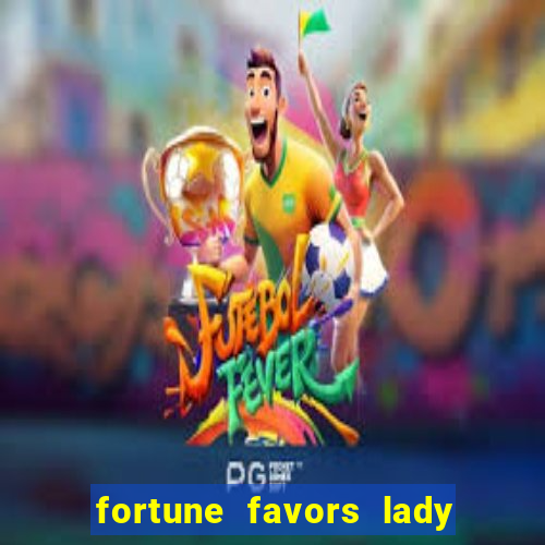 fortune favors lady nikuko dublado